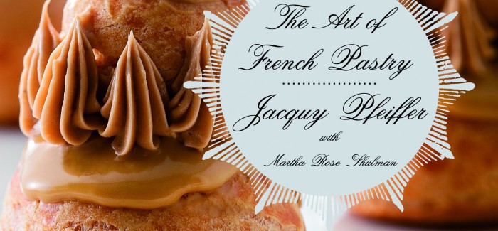 Jacquy Pfeiffer wins award for The Art of French Pastry