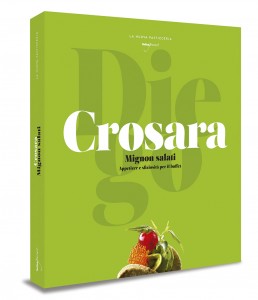 Mignon Salati. Book Diego Crosara