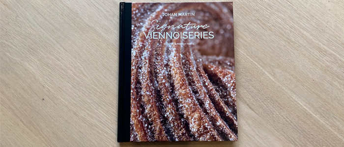 ‘Signature Viennoiseries’, Johan Martin’s latest and long-awaited book
