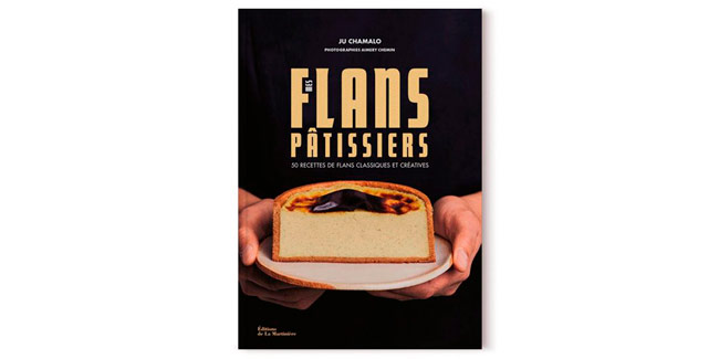 Ju Chamalo’s pastry flans now in a book