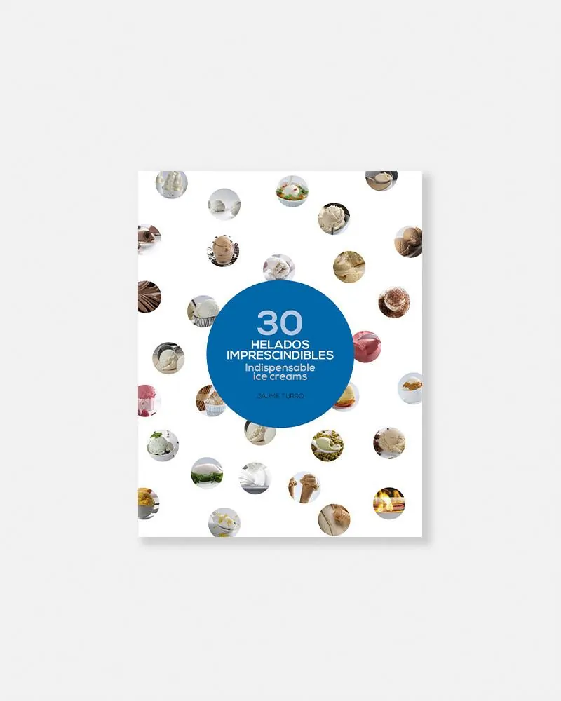 30 indispensable ice creams, by Jaume Turró