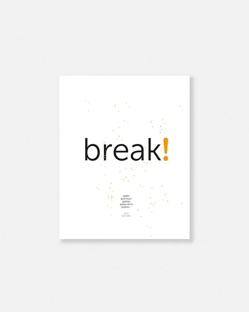 Break! by Eric Ortuño